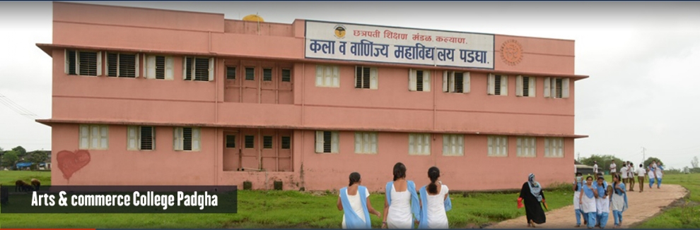 Arts and commerce College Padgha